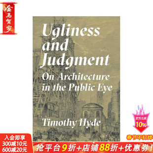 【预售】丑陋与批判:公众眼中的建筑 Ugliness and Judgment: On Architecture in the Public Eye 原版英文建筑设计 正版进口书