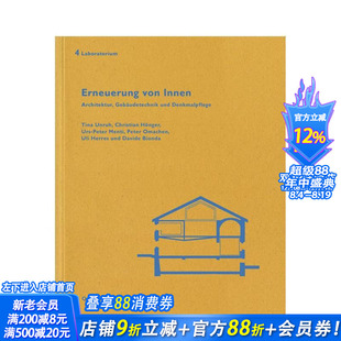 【预售】内部翻新：实验室 4 Erneuerung von Innen: Laboratorium 4: German Text 英文原版建筑设计 正版进口书