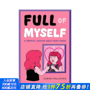 Myself 进口书 关于我：自我接纳和自爱 正版 英文漫画书 原版 Full 图文回忆录 预售