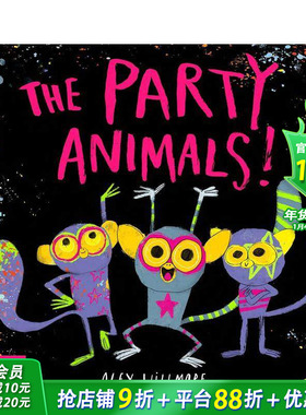 【预售】派对动物 The Party Animals 原版英文儿童插画艺术绘本 进口童书