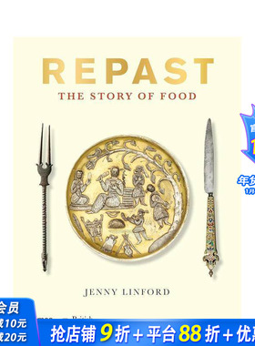 【预售】食物的故事 【British Museum】Repast The Story Of Food 原版英文人文历史 T&H 正版进口书