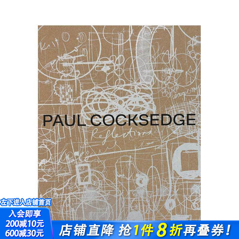 【现货】保罗·科克斯奇:灵感映照 Paul Cocksedge: Reflections 英国当代鬼才设计师 灯具产品建筑 装置 雕塑 英文正版进口书
