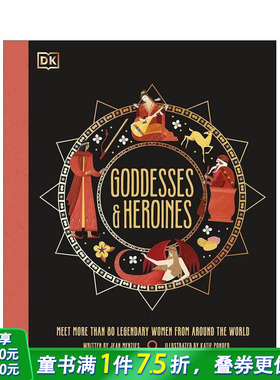 【预售】英文原版 女神与英雄 Goddesses and Heroines 10岁+英语儿童故事插画绘本 DK知识百科科普 精装进口图书 善优童书