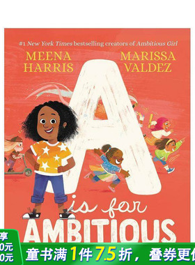 【预售】英文原版 A代表雄心勃勃：2（雄心勃勃的女孩） A Is for Ambitious 儿童艺术插画绘本 正版进口图书 善优童书