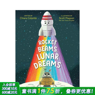 月球梦想 Rocket 英文儿童插画故事绘本 现货 趣味科普进口童书 Dreams 火箭光束 Lunar Beams