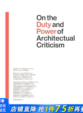 【预售】On the Duty and Power of Architectural Criticism，论建筑批评的责任与力量 正版进口书