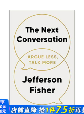 【现货】下一次对话：少争论，多沟通 The Next Conversation 原版英文心灵励志 正版进口书