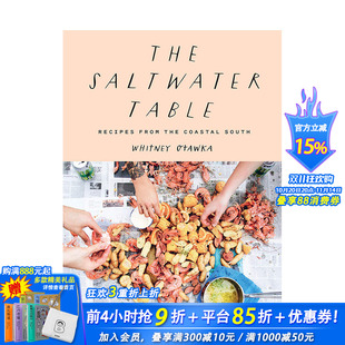 Table 进口书籍艺术画册 正版 South 现货 Saltwater 盐水桌 from Recipes 食谱餐饮料理食谱 the 南方沿海 Coastal
