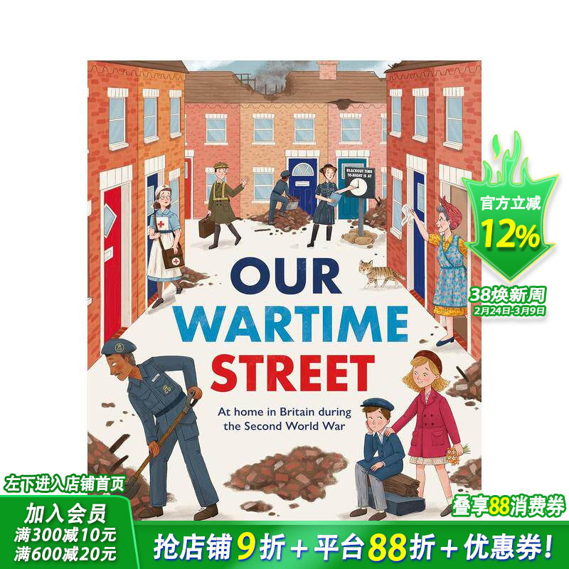 【现货】我们的战时街道：二战期间的英国家园 Our Wartime Street 英文儿童插画科普绘本 进口童书