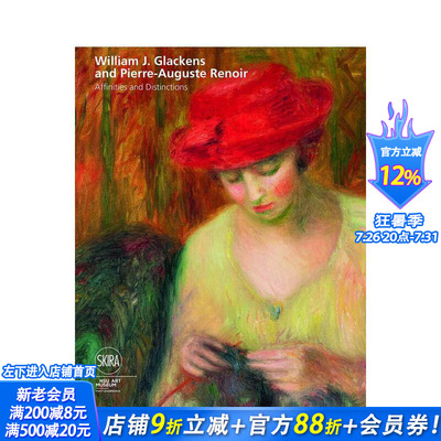 【现货】Affinities and Distinctions 近似与区别 威廉.格莱肯斯与雷诺阿 英文传记