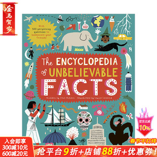 【现货】难以置信的事实百科全书The Encyclopedia of Unbelievable Facts 6岁以上儿童阅读知识图册图集 英文原版【善优童书】