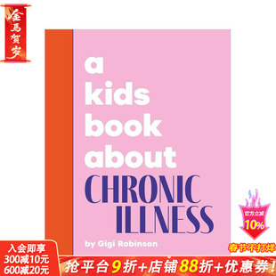 【现货】【给孩子的书】慢性病 【A Kids Book About】Chronic Illness 价值观塑造 正念引导 概念简述 英文儿童进口书 DK