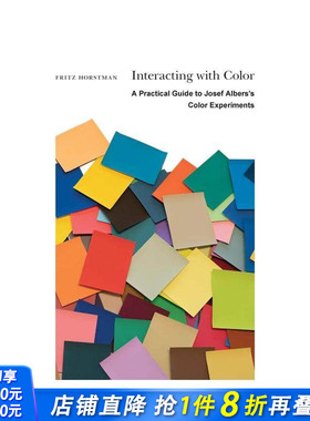 【预售】色彩互动：约瑟夫·阿尔伯斯色彩实验实用指南 Interacting with Color 原版英文艺术画册画集 正版进口书