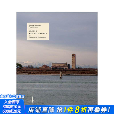 【预售】威尼斯与潟湖：环境守护录 Venice and Its Lagoon: Caring for the Environment 原版英文旅行 正版进口书