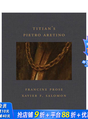 【现货】提香：皮埃特罗·阿雷蒂诺肖像 Titian's Pietro Aretino 原版英文艺术画册画集 正版进口书
