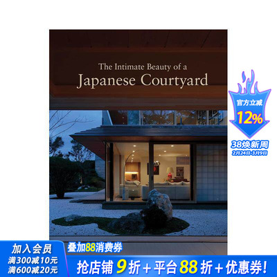 【预售】日式庭院的私密之美 The Intimate Beauty of a Japanese Courtyard 原版英文园林景观 正版进口书