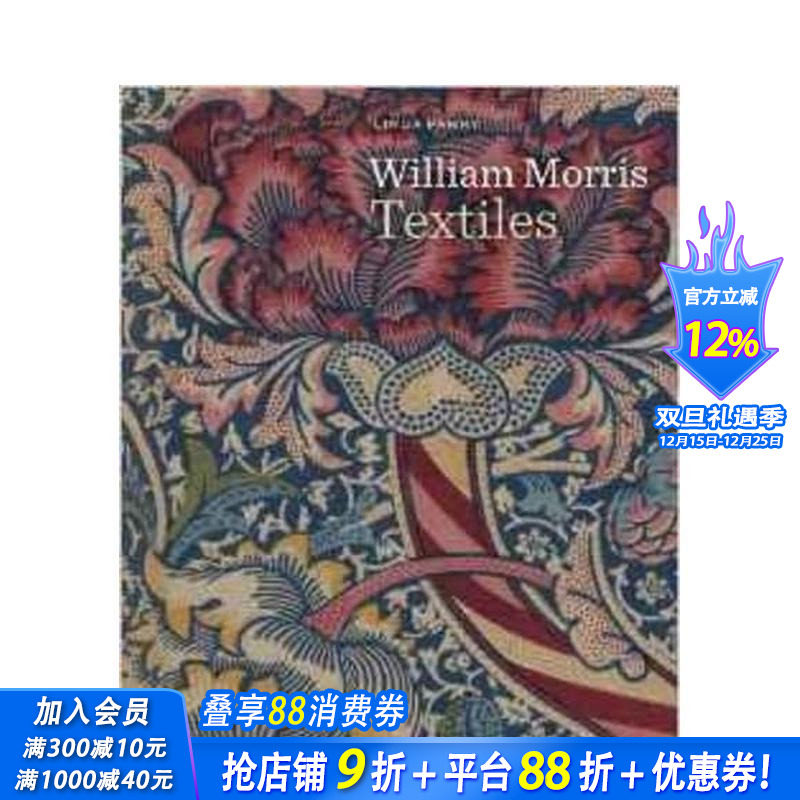 【现货】William Morris Textiles，威廉·莫里斯的纺织布料 英文原版图书