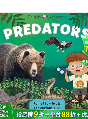 【预售】【普里迪探索者】掠食者 Priddy Explorers: Predators 英文儿童插画绘本 趣味科普进口童书
