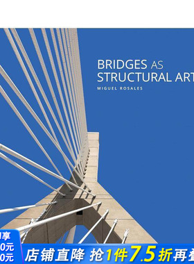 【预售】作为结构艺术的桥梁 Bridges as Structural Art 原版英文建筑设计 正版进口书