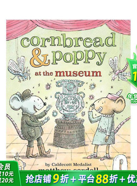 【预售】博物馆 Cornbread & Poppy at the Museum 英文儿童桥梁故事书 进口童书