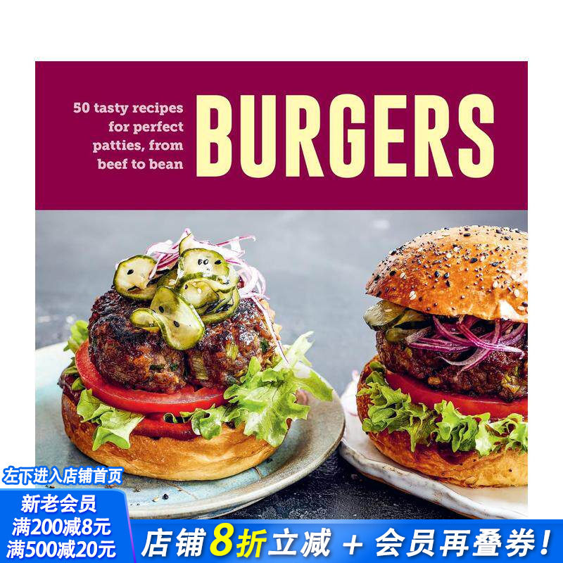 【现货】汉堡：从牛肉到豆类（60种食谱） Burgers: 60 tasty recipes for perfect patties 原版英文 正版进口书
