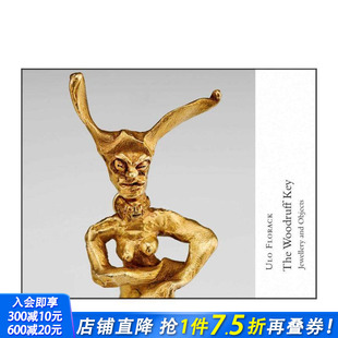 Ulo 进口书 正版 Jewellery 预售 乌洛?弗洛拉克：半圆键——珠宝与器物 and The Florack 英文珠宝首饰 Woodruff Objects Key