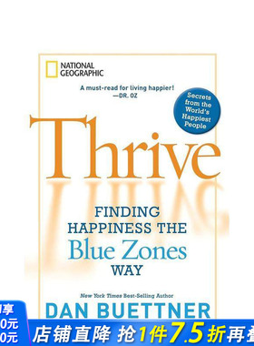 【预售】蓬勃发展：以蓝色地带的方式寻找幸福 Thrive:Finding Happiness the Blue Zones Way 英文生活综合 正版进口书