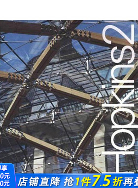 【预售】霍普金建筑工作室 第2集：迈克尔?霍普金及其合伙人作品 Hopkins 2， 原版英文建筑设计 正版进口书