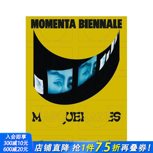 l’image 进口书 MOMENTA影像双年展 正版 英文艺术画册画集 原版 Biennale MOMENTA 预售