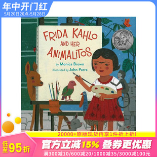 and 原版 Frida 英文儿童插画绘本 现货 Her 进口图书 宠物 弗里达·卡罗和她 版 Kahlo Animalitos 纽约时报十佳绘本 平装