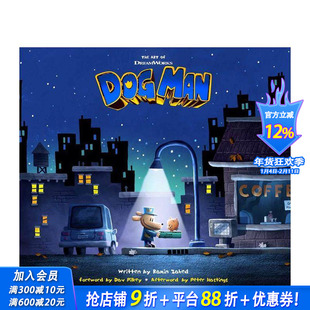 【现货】梦工厂神探狗狗动画大电影设定集 DavPilkey超人气漫画改编 The Art of DreamWorks Dog Man 原版英文生活 正版进口书