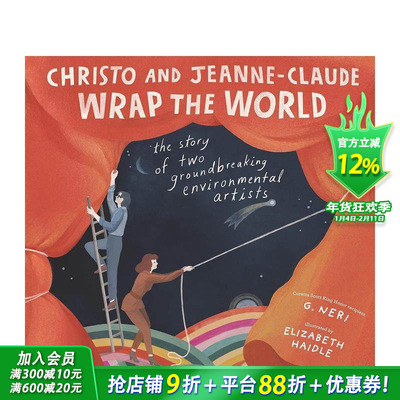 【预售】克里斯托和让娜-克劳德包裹世界：两位开创性环保艺术家的故事 Christo And Jeanne 英文儿童插画故事科普绘本进口书