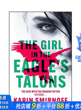 【预售】鹰爪下的女孩： 新版龙纹身女孩惊悚小说 The Girl in the Eagle's Talons 原版英文小说