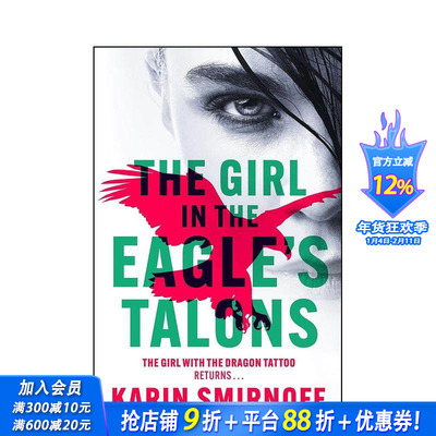 【预售】鹰爪下的女孩： 新版龙纹身女孩惊悚小说 The Girl in the Eagle's Talons 原版英文小说