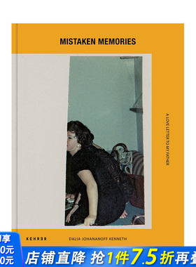 【预售】英文原版 错误的记忆：给我父亲的一封情书 Mistaken Memories. A Love Letter To My Father 摄影作品 正版进口书籍