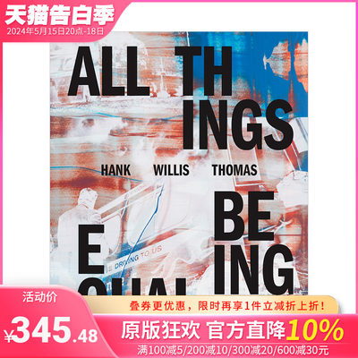 【预售】汉克·威利斯·托马斯:一切都是平等的 Hank Willis Thomas: All Things Being Equal 英文原版进口画册