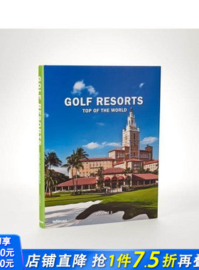 【预售】高尔夫度假胜地 Golf Resorts，  of the World 原版英文建筑设计 正版进口书