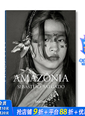 【现货】英文原版 塞巴斯提奥·萨尔加多：亚马逊 Sebastiao Salgado. Amazonia 摄影师专辑 TASCHEN 正版进口图书画册