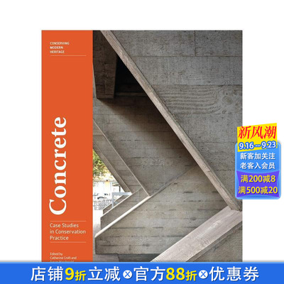 【现货】混凝土 - 保护实践案例研究 Concrete - Case Studies in Conservation Practice 原版英文建筑设计 正版进口书