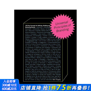 品牌塑造 打造和交付品牌 定义 个 Principles Branding Universal 通用原则： 卷6 键概念 进口书 英文正版 100 预售