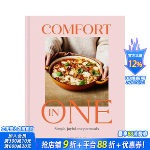 【预售】一锅煮的舒适：简单、愉悦的一锅饭 Comfort in One 原版英文餐饮生活美食 正版进口书