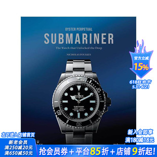 【现货】劳力士潜航者 水鬼系列收藏集 开启深海之门 Oyster Perpetual Submariner Wallpaper*合作出版 英文珠宝首饰正版进口书