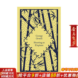 【预售】英文原版 【小布纹经典春季系列】猎象记 Little Clothbound Classics-Spring:Shooting an Elephant 世界文学正版进口书