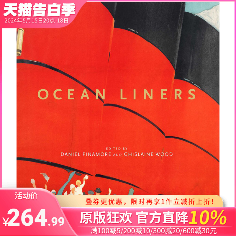 【预售】Oean liners，远洋客轮英文原版艺术图书游艇艺术邮轮艺术