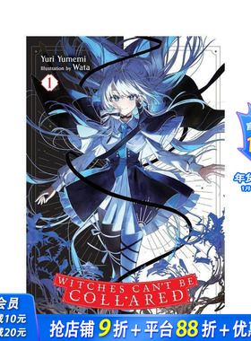 【预售】不戴项圈的魔女 苐1卷 轻小说 Witches Can't Be Collared， Vol. 1 原版英文文学小说 正版进口书