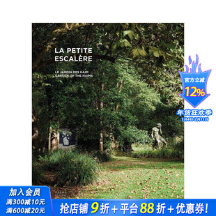 【预售】小小漫步埃斯卡拉：海姆斯的花园 La Petite Escalere : Garden of the Haims 原版英文园林景观 正版进口书
