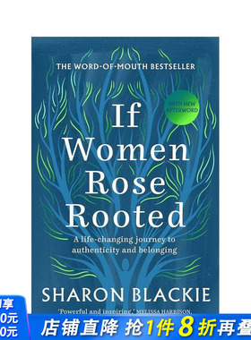 【现货】如果女性崛起：一场通往真实与归属的变革之旅 If Women Rose Rooted 原版英文心灵励志 正版进口书