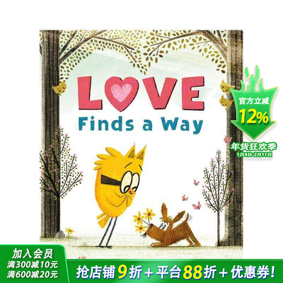 【预售】爱自有出路 Love Finds a Way 英文儿童插画故事绘本 进口童书 温馨友情故事