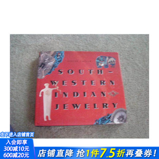 【预售】美国西南部印第安珠宝 Southwestern Indian Jewelry 原版英文珠宝首饰 正版进口书