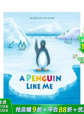 【预售】像我一样的企鹅 彩虹鱼创作者Marcus Pfister A Penguin Like Me 英文儿童插画故事绘本 进口童书